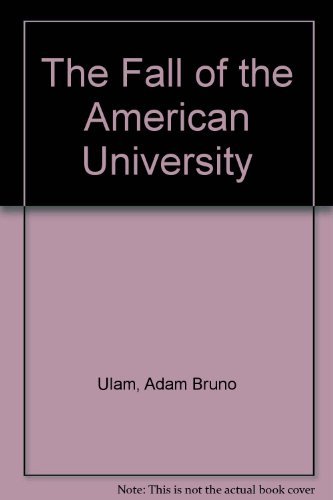 Beispielbild fr Fall of the American University zum Verkauf von Better World Books
