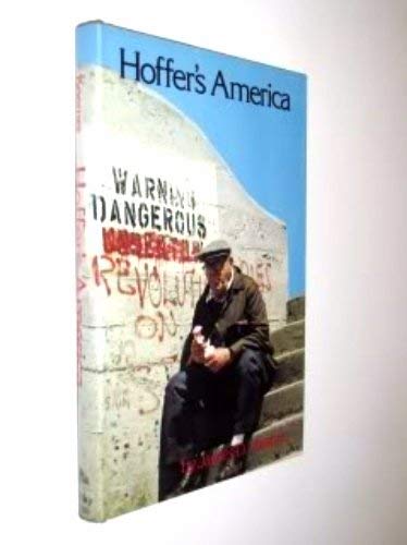Imagen de archivo de Hoffer's America a la venta por Better World Books