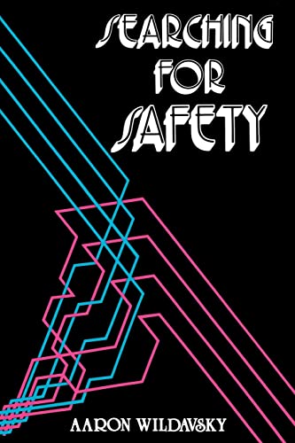 9780912051185: Searching for Safety: 10 (Studies in Social Philosophy & Policy)
