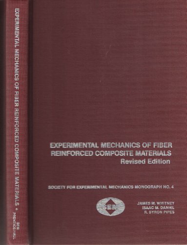 Beispielbild fr Experimental Mechanics of Fiber Reinforced Composite Materials zum Verkauf von Mispah books