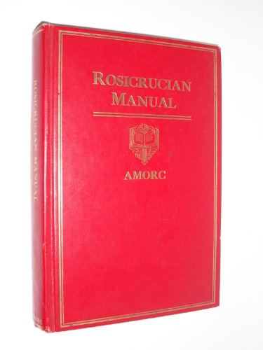 Imagen de archivo de Rosicrucian Manual (Rosicrucian Library, Volume 8) a la venta por ThriftBooks-Atlanta