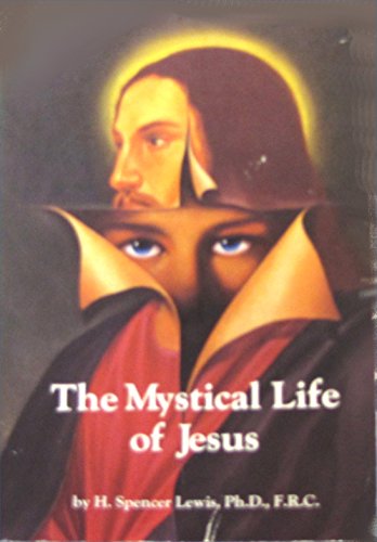 Stock image for The Mystical Life of Jesus for sale by HPB Inc.