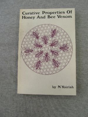 Stock image for Curative properties of honey and bee venom for sale by ThriftBooks-Dallas