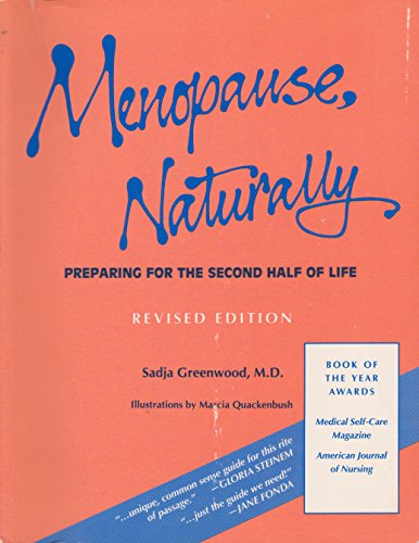 Imagen de archivo de Menopause, Naturally: Preparing for the Second Half of Life a la venta por HPB Inc.