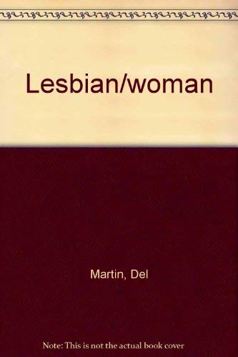 Lesbian/woman (9780912078939) by Martin, Del