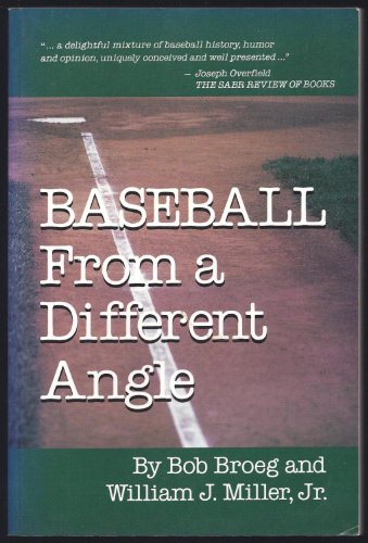 Stock image for Baseball from a Different Angle for sale by Wonder Book