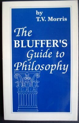 Stock image for Bluffers Guide to Philosophy for sale by ThriftBooks-Dallas