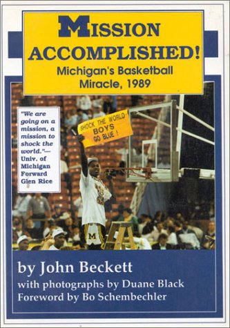 9780912083414: Mission Accomplished!: Michigan's Basketball Miracle, 1989