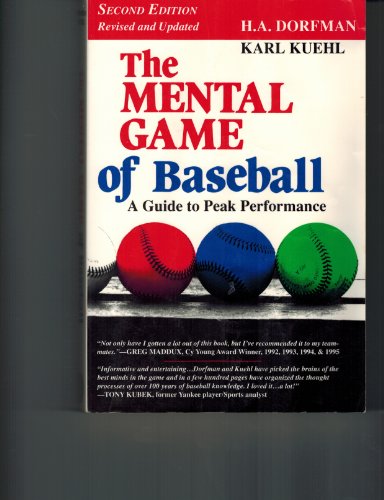 Stock image for The Mental Game of Baseball: A Guide to Peak Performance for sale by Wonder Book