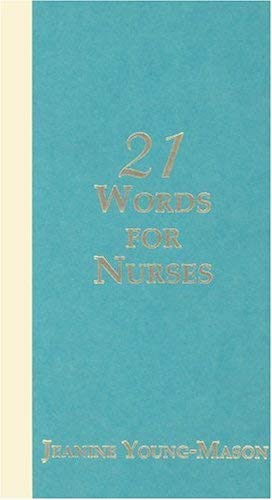 Imagen de archivo de 21 Words for Nurses a la venta por WorldofBooks