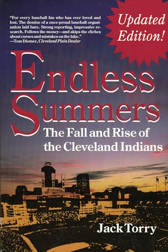 9780912083988: Endless Summers: The Fall and Rise of the Cleveland Indians