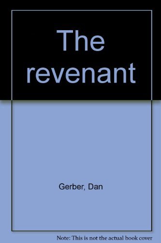 9780912090108: The revenant