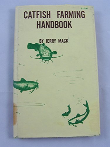 9780912092393: Catfish farming handbook