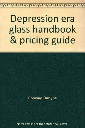 Beispielbild fr Depression era glass handbook & pricing guide zum Verkauf von Library House Internet Sales