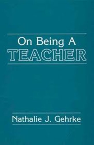 Imagen de archivo de On Being a Teacher a la venta por Better World Books