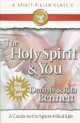 Stock image for The Holy Spirit and You: A study-guide to the spirit-filled life for sale by ThriftBooks-Atlanta