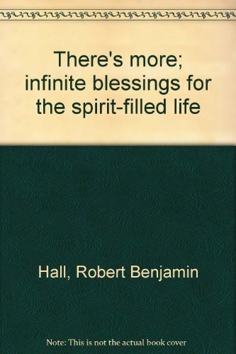 Imagen de archivo de There's more; infinite blessings for the spirit-filled life a la venta por ThriftBooks-Dallas