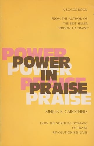 Beispielbild fr Power in Praise zum Verkauf von Better World Books