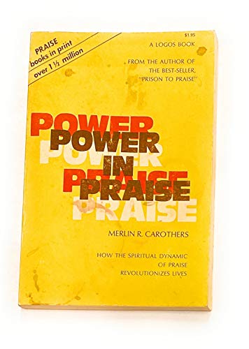 Beispielbild fr Power in Praise zum Verkauf von Better World Books