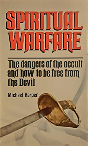 Stock image for Spiritual Warfare: Defeating Satan in the Christian Life for sale by ThriftBooks-Atlanta