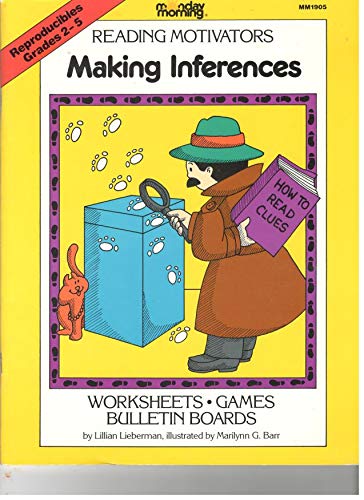 Making Inferences (9780912107882) by Lieberman, Lillian; Barr, Marilynn G.