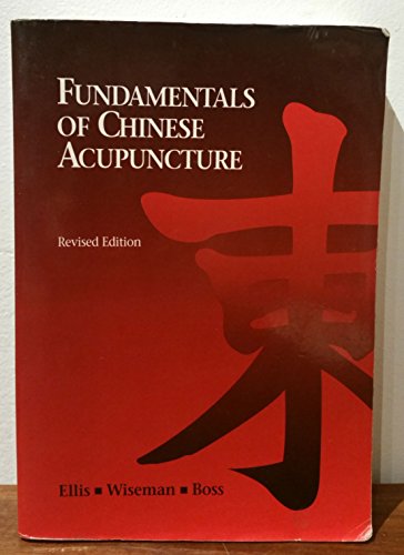 Stock image for Fundamentals of Chinese Acupuncture for sale by St Vincent de Paul of Lane County