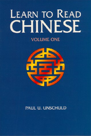 Beispielbild fr Learn to Read Chinese: An Introduction to the Language and Concepts of Current Zhongyi Literature zum Verkauf von HPB-Diamond