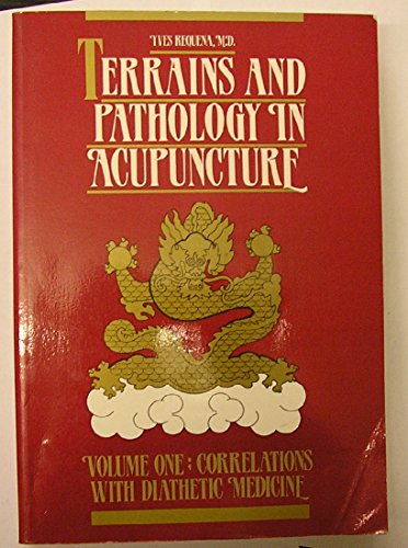 9780912111490: Terrains and Pathology In Acupuncture (Paradigm title)