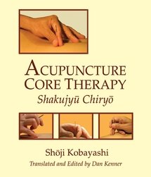 9780912111896: Acupuncture Core Therapy