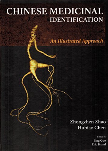 9780912111995: Chinese Medicinal Identification: An Illustrated Approach