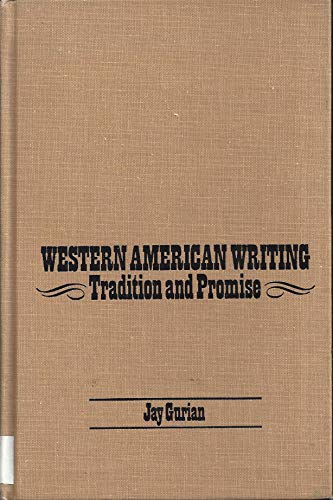 Imagen de archivo de Western American Writing : Tradition and Promise a la venta por Better World Books