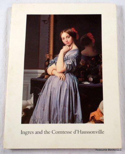 Ingres and the Comtesse d'Haussonville