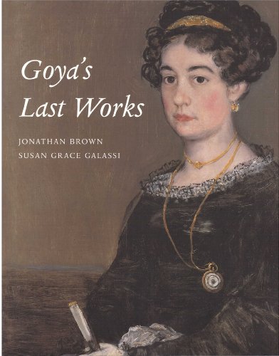 Beispielbild fr Goya's Last Works zum Verkauf von Housing Works Online Bookstore