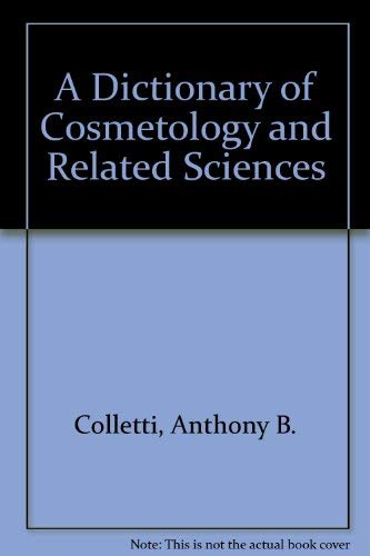 Dictionary of Cosmetology and Related Sciences