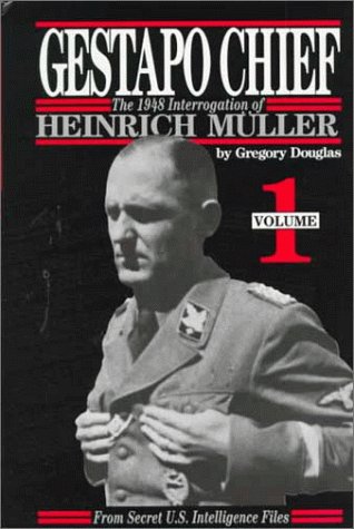 Imagen de archivo de Gestapo Chief: The 1948 Interrogation of Heinrich Muller a la venta por Enterprise Books