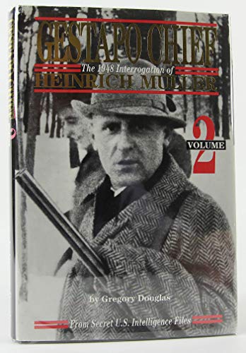 Imagen de archivo de Gestapo Chief : The 1948 Interrogation of Henrich Muller, Volume 2 a la venta por Front Cover Books