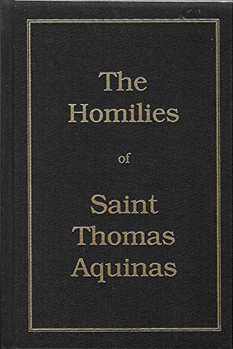 9780912141251: Homilies of st Thomas Aquinas