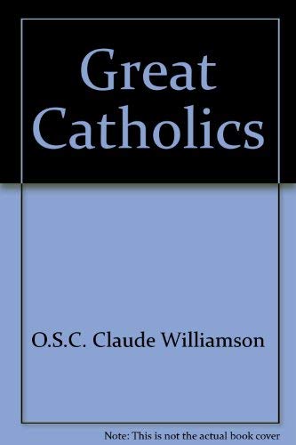 9780912141480: Great Catholics