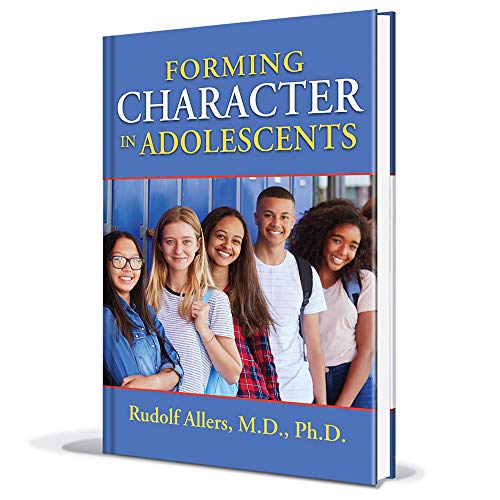 

Forming Character in Adolescents