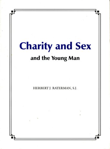 Stock image for Charity and Sex and the Young Man for sale by ThriftBooks-Dallas