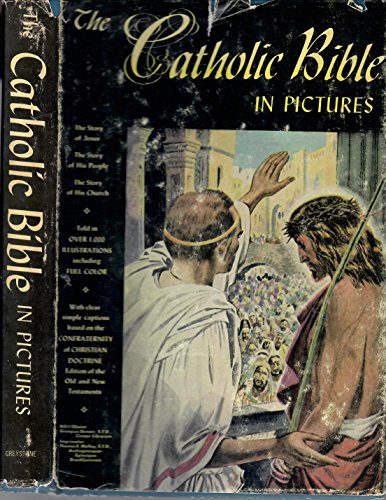 Stock image for The Catholic Bible In Pictures for sale by ThriftBooks-Dallas