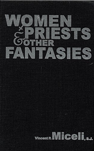 9780912141947: Women Priests and Other Fantasies