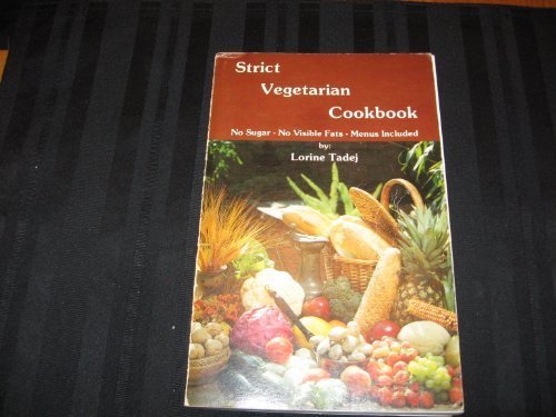 Stock image for Strict vegetarian cookbook for sale by GridFreed