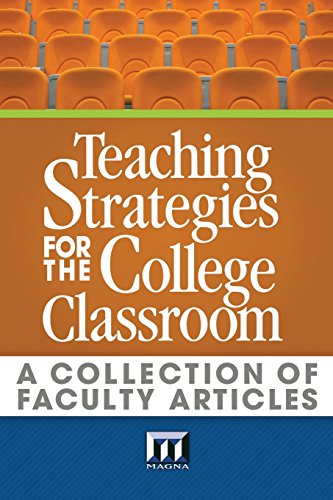 Stock image for Teaching Strategies for the College Classroom: A Collection of Faculty Articles for sale by BooksRun