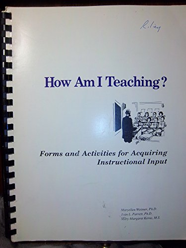 Beispielbild fr How Am I Teaching?: Forms and Activities for Acquiring Instructional Input zum Verkauf von BooksRun