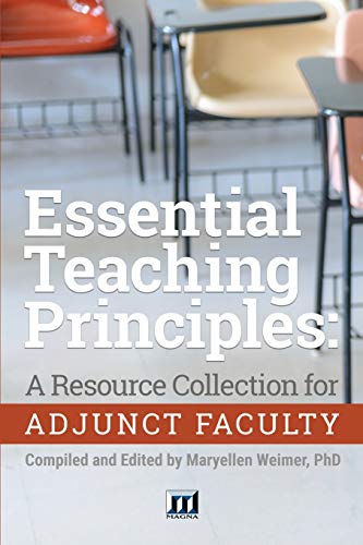 Stock image for Essential Teaching Principles : A Resource Collection for Adjunct Faculty for sale by Better World Books