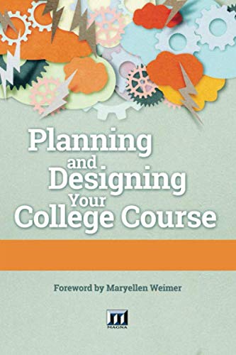 Imagen de archivo de Planning and Designing Your College Course a la venta por Zoom Books Company