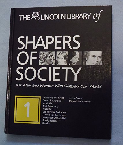 9780912168234: The Lincoln Library of Shapers of Society