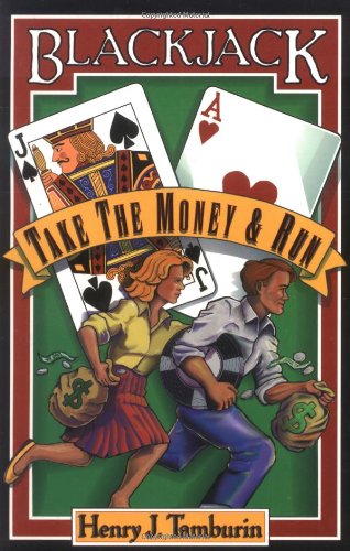 9780912177090: Blackjack: Take The Money & Run