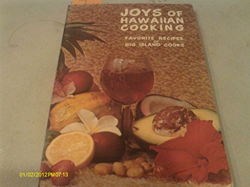 Stock image for Joys of Hawaiian Cooking for sale by SecondSale